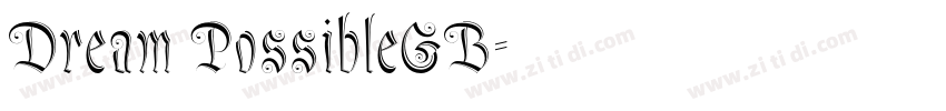 Dream PossibleGB字体转换